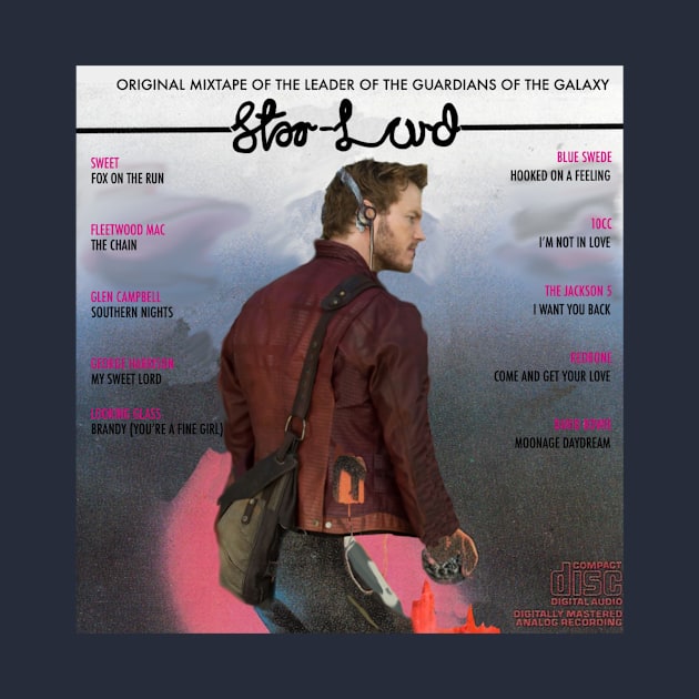 Everybody cut loose Star-Lord style mash up by Diversions pop culture designs