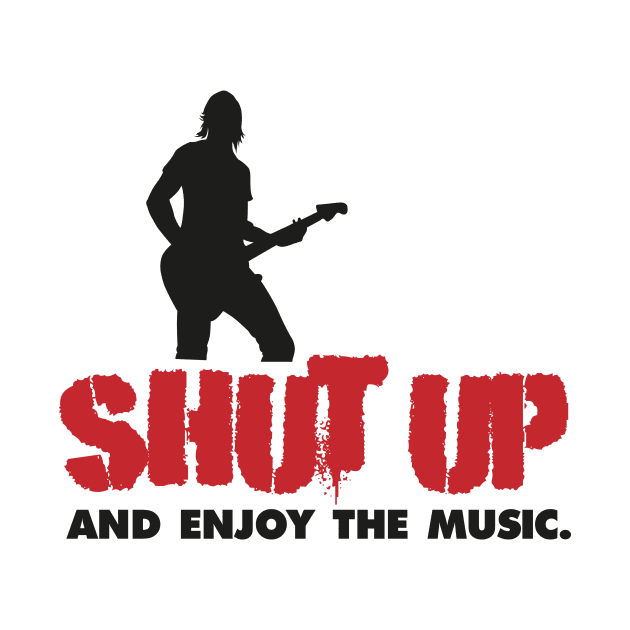 Shut up and enjoy the music. by nektarinchen