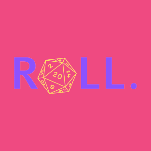 Roll. RPG Shirt purple and gold T-Shirt