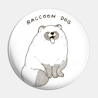 Yawning Raccoon Dog Pin