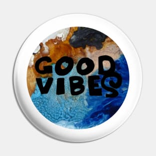 Good Vibes Pin