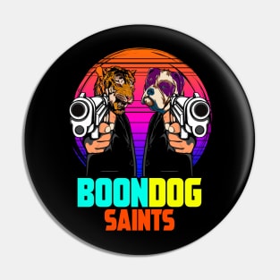 BOONDOG SAINTS Pin