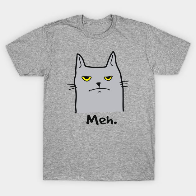 cat meh t shirt