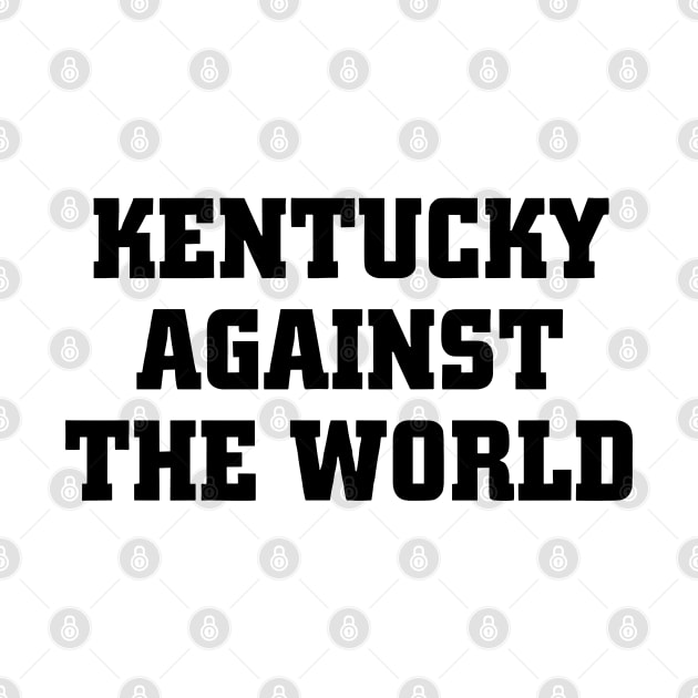 Kentucky-Against-The-World by SonyaKorobkova