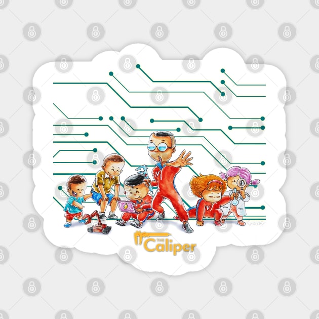 The caliper kids. Magnet by Yong Toon