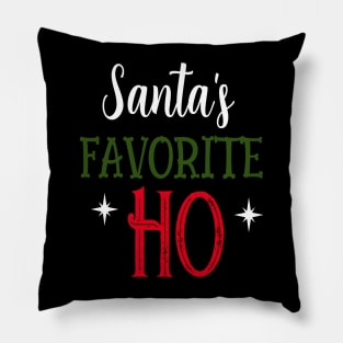 Santa's favorite ho Pillow