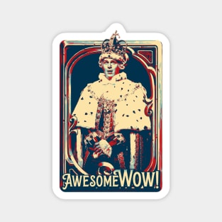 funny king of hamilton hope art Magnet