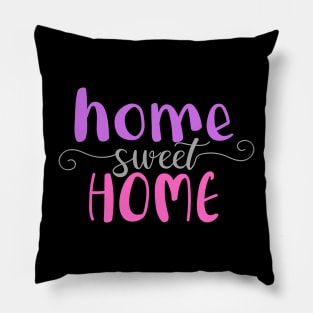 Home Sweet Home Pillow