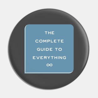 The Complete Guide to Everything Pin
