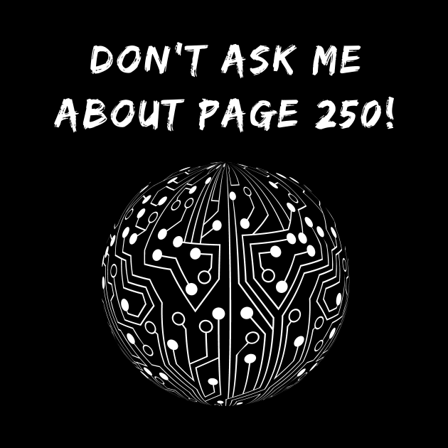 We Do Not Speak of Page 250 TShirt | Christmas Gift T-Shirt by TellingTales