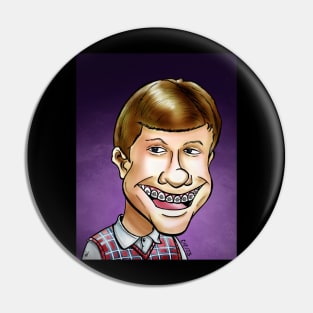 Bad Luck Brian Pin