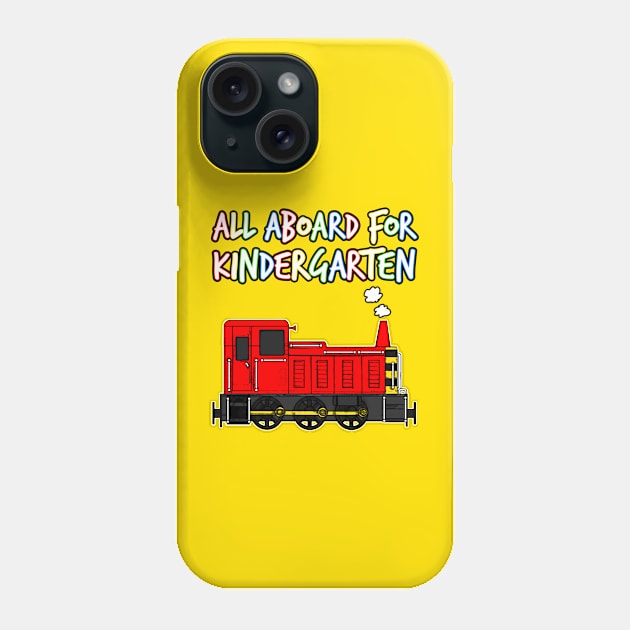 All Aboard For Kindergarten Diesel Train (Red) Phone Case by doodlerob