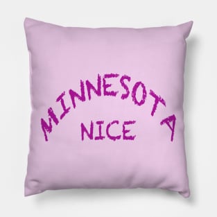 Minnesota Nice Pillow