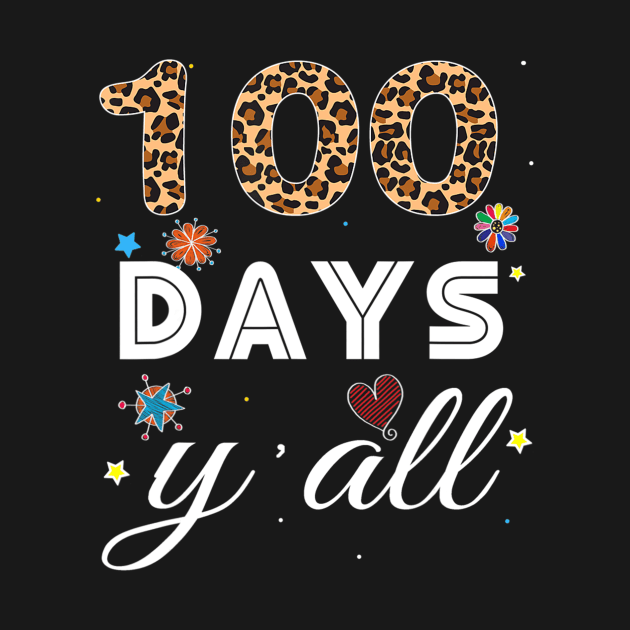 100th days y'all Virtual Learning leopard 100 Day of School by Kellers