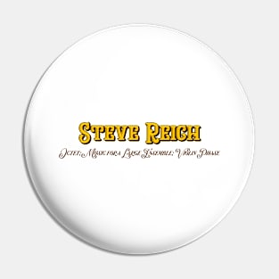 Steve Reich Octet Pin