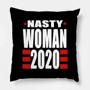 nasty woman Pillow