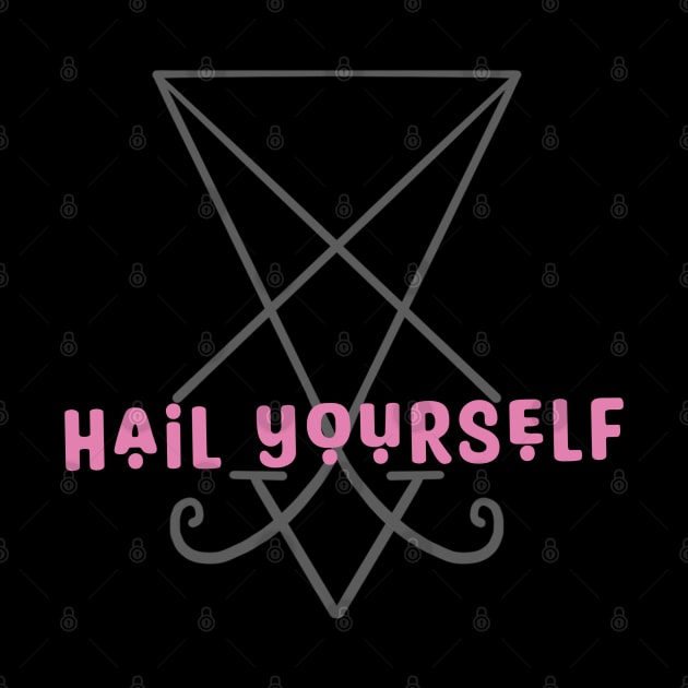 Hail yourself pink by Hellbender Creations