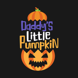 Daddy's Little Pumpkin Halloween T-Shirt