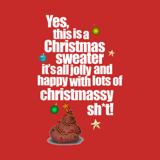 A Christmas Sweater 2 T-Shirt