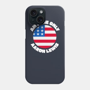 Aaron Lewis Am I The Only One Phone Case