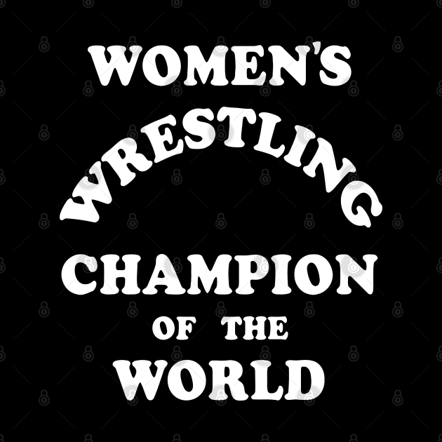 Andy Kaufman Women's Wrestling Champion of the World by StubS