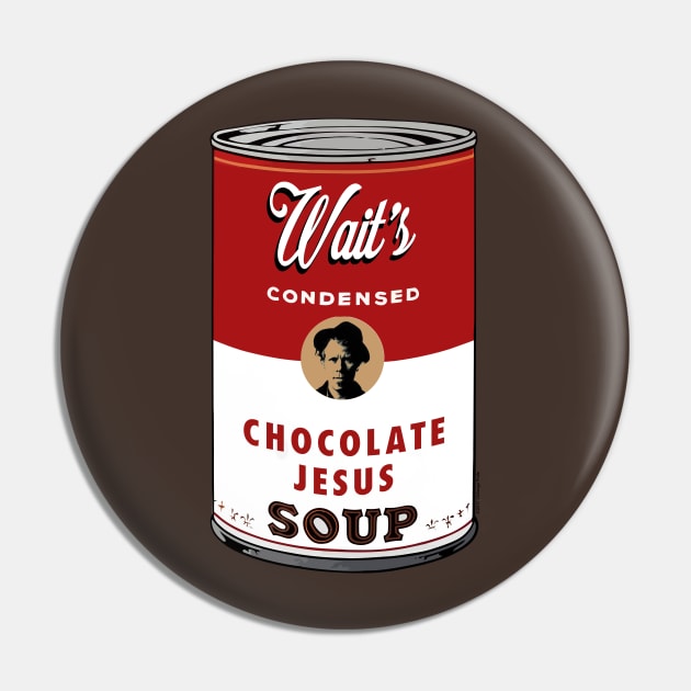 Chocolate Jesus Soup Pin by chilangopride