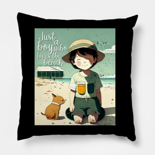 Just a boy who loves the beach Pillow