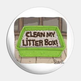 Clean My Litter Box! Pin