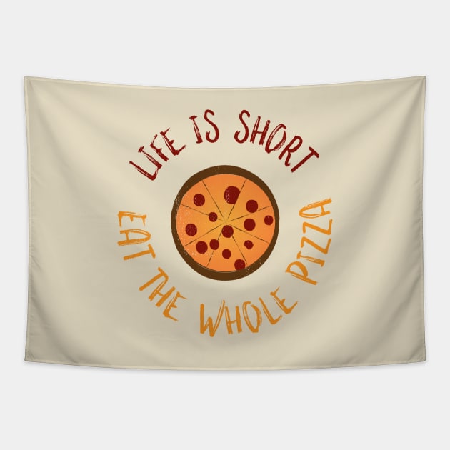 Eat The Pizza Tapestry by Commykaze