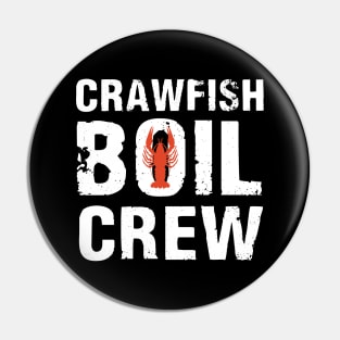 Crawfish Boil Crew - Cajun Crawfish Party Gift Pin