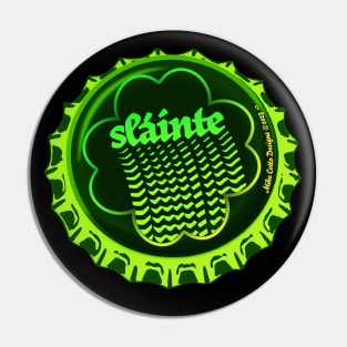 Sláinte Shamrock Bottle Cap Pin