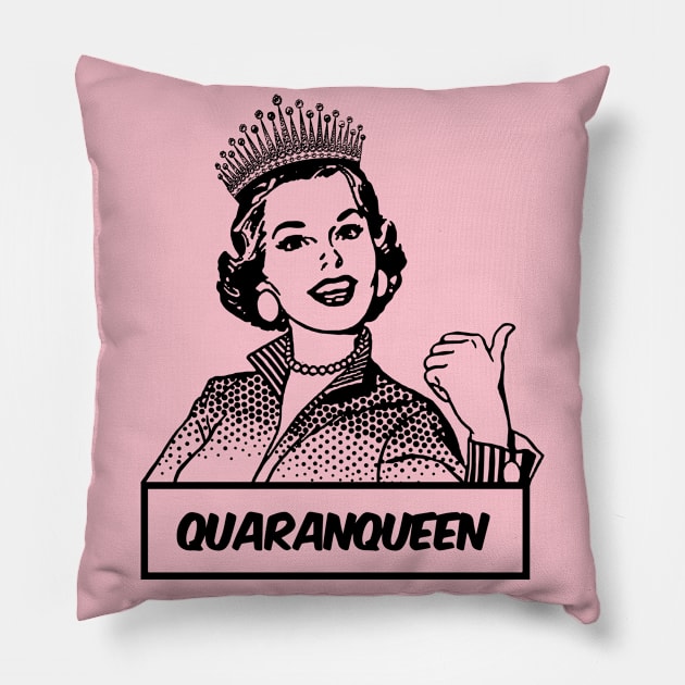 QuaranQueen Quarantine Pillow by Nirvanax Studio