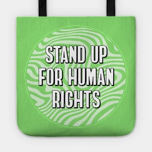 Stand Up For Human Rights Tote