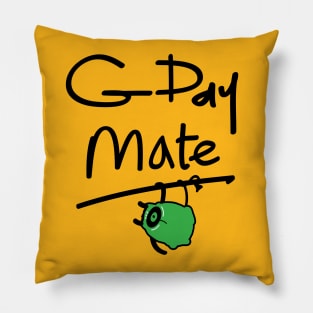 G'DAY MATE Pillow