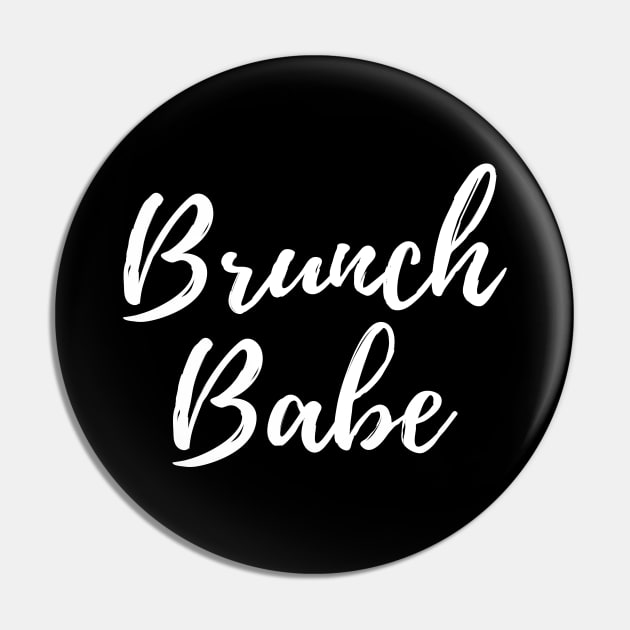 Brunch Babe Pin by KC Happy Shop