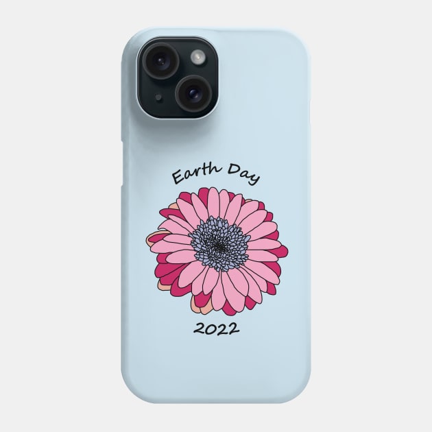 Earth Day 2022 Gerbera Daisy Phone Case by ellenhenryart