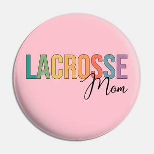 Lacrosse Mom Pin