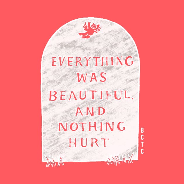 Slaughterhouse Five - Everything was Beautiful by BalancedFlame