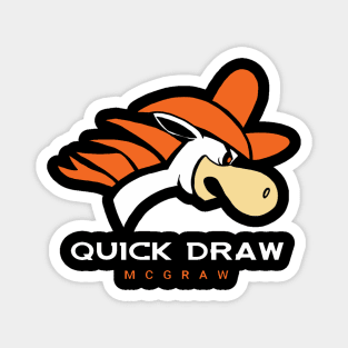 Broncos vs Quick Draw McGraw Magnet