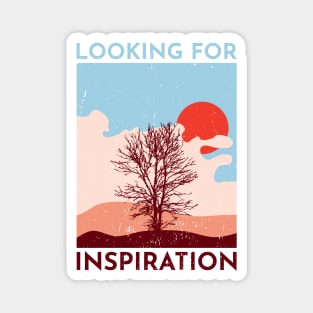 Looking for Inspiration Magnet