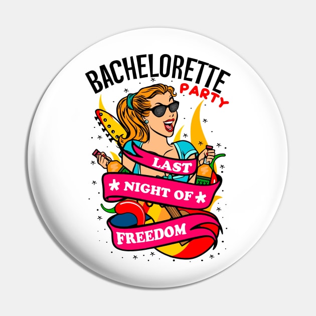 Bachelorette Party - Last Night of Freedom - Sexy Girl Pin by simplecreatives