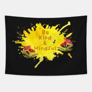 be kind Tapestry