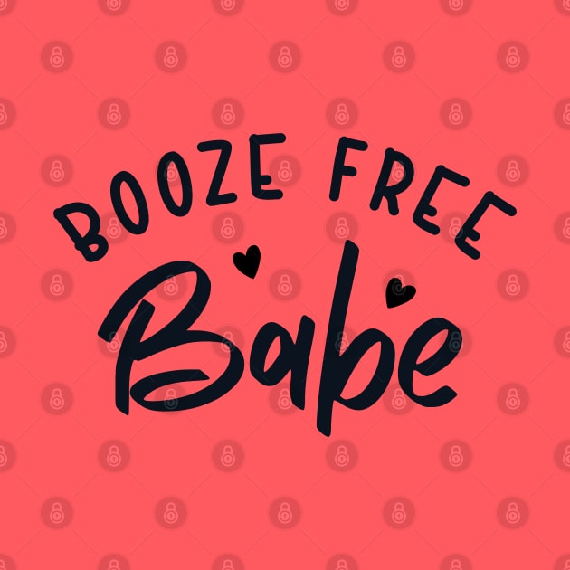 Booze-Free Babe by SOS@ddicted