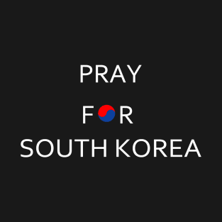 Pray For South Korea T-Shirt