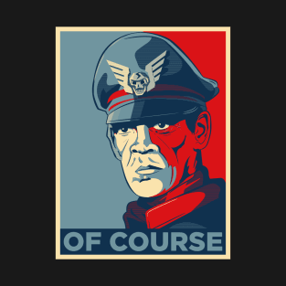M Bison : Of Course T-Shirt