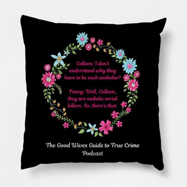 Sadistic Serial Killers Pillow by Mad Ginger Entertainment 