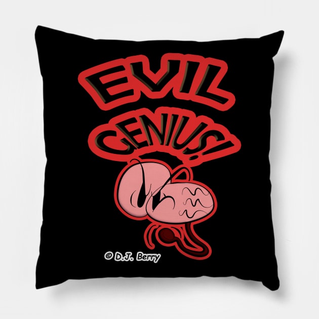 Evil Genius Pillow by D.J. Berry