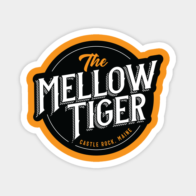 The Mellow Tiger Magnet by FanBanterSTL