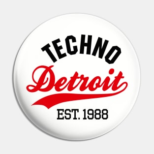 Techno Detroit est.1988 Pin