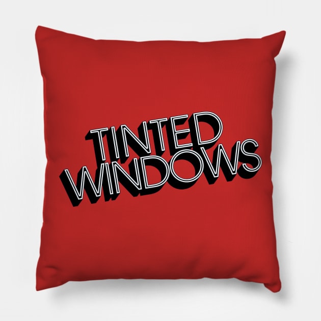 Tinted Windows Logo Pillow by Lake_Nowhere